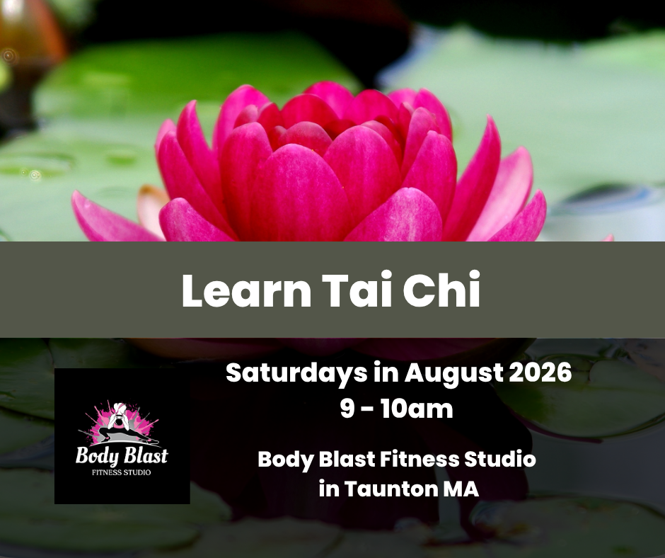 A vibrant pink lotus flower floats on a pond with text promoting Tai Chi classes at Body Blast Fitness Studio in Taunton, MA, taking place on Saturdays in August 2026 from 9 to 10 am.